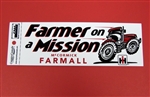 IH Farmer on a Mission Bumper Sticker