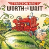 Tractor Mac Worth The Wait Book
