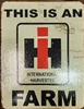 Aged Tin Sign 'IH Farm'